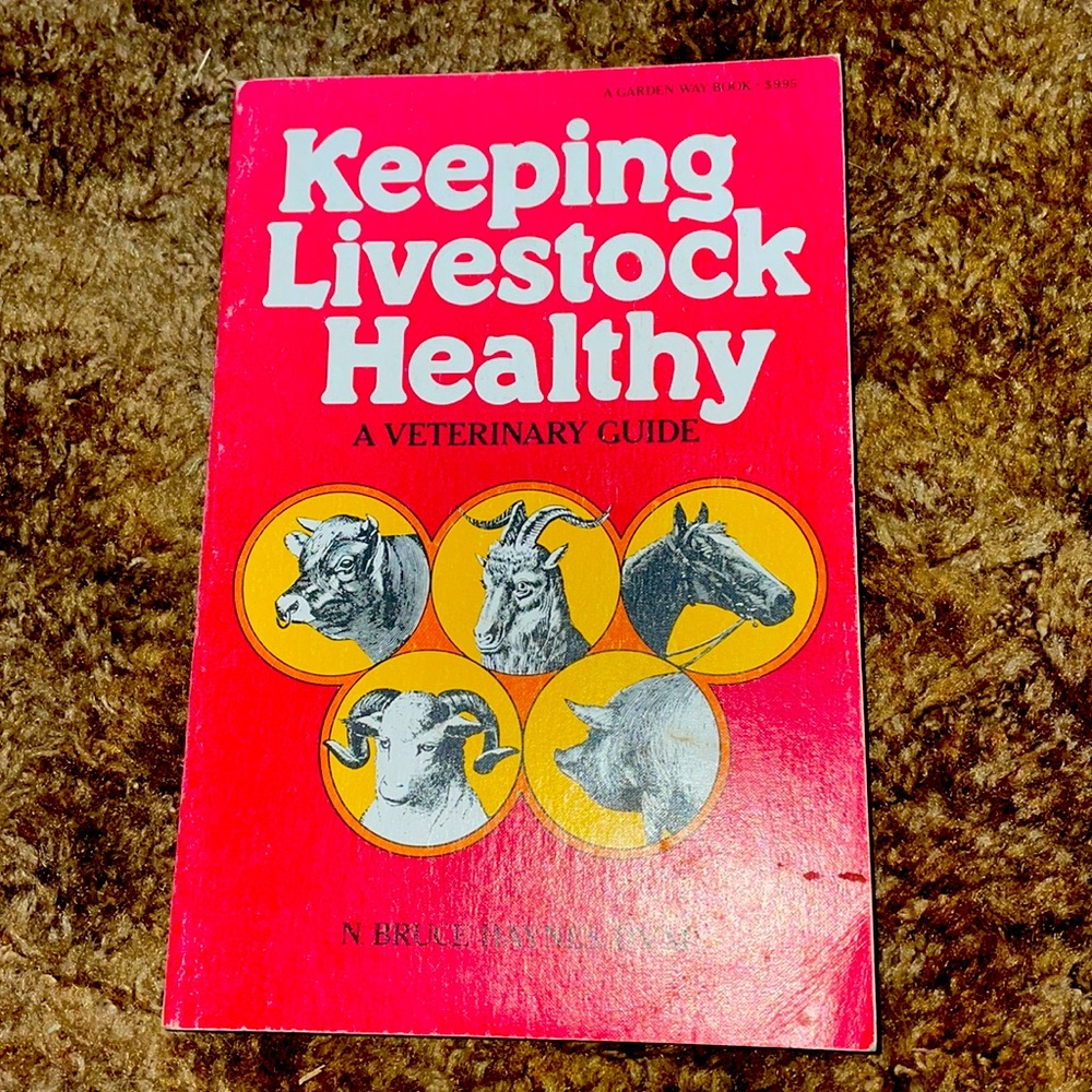 Keeping Livestock Healthy paperback by N Bruce Haynes, DVM